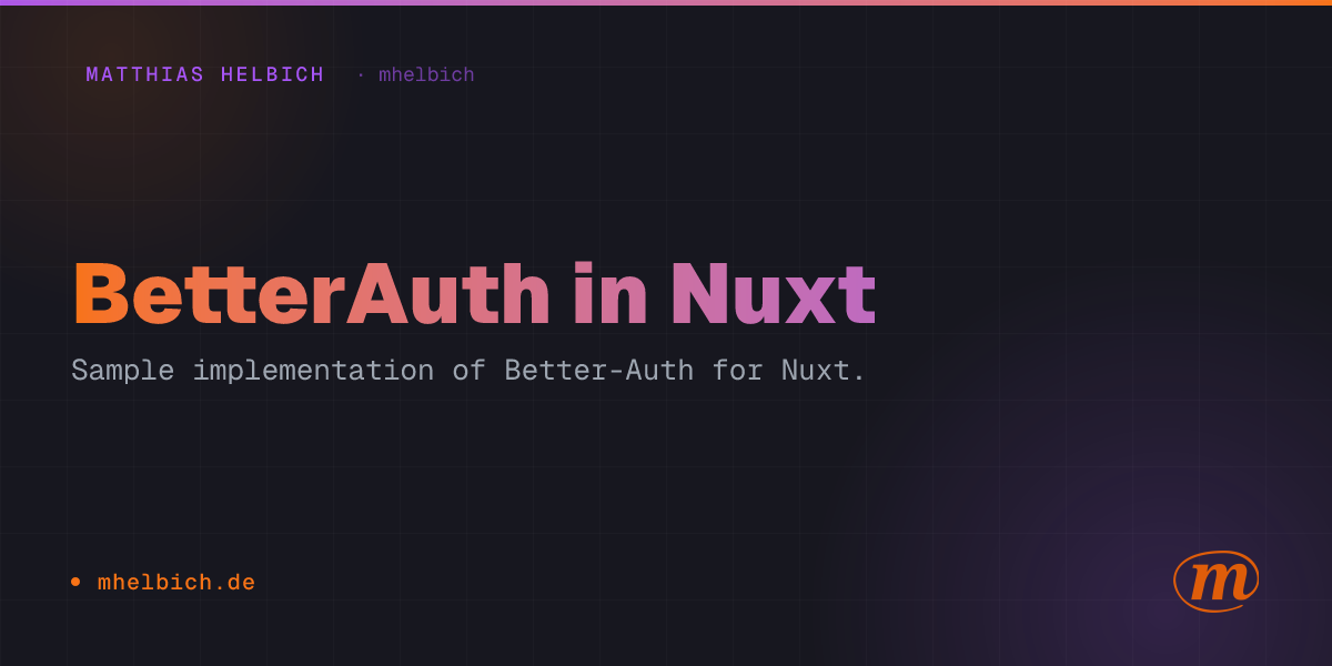 BetterAuth in Nuxt - Cover Image