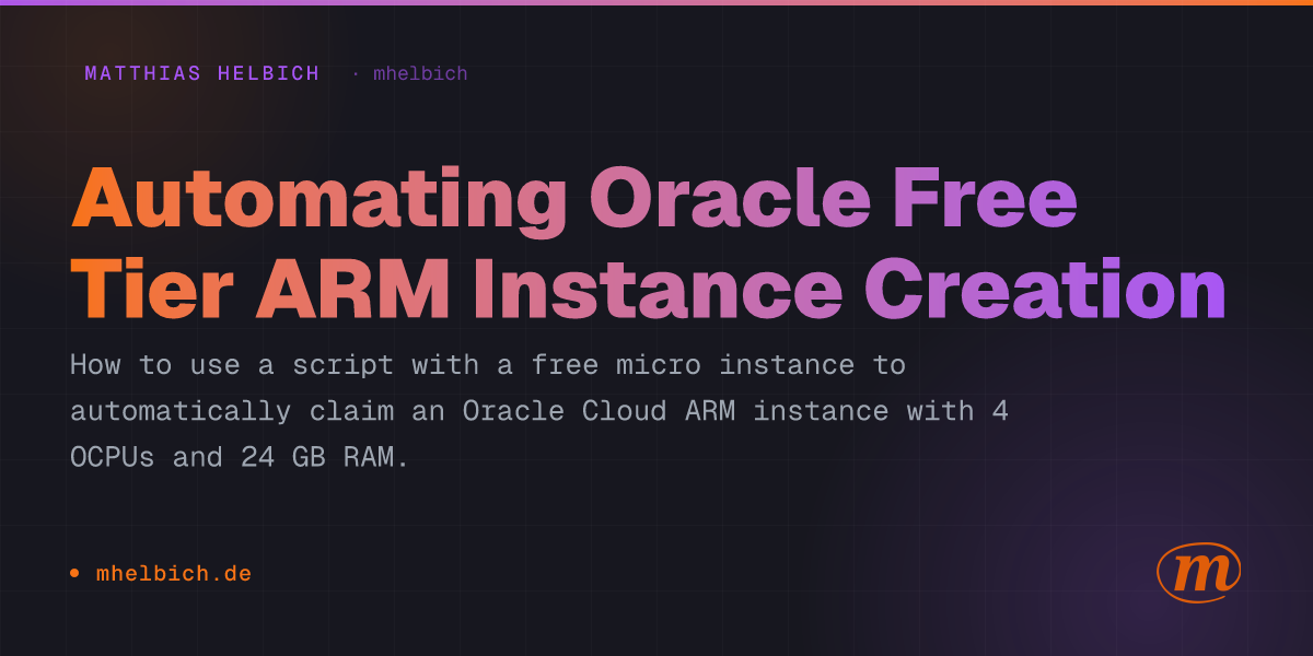 Automating Oracle Free Tier ARM Instance Creation - Cover Image